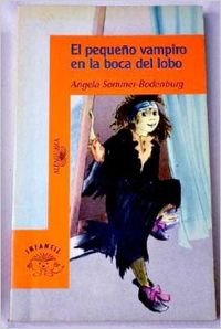 (1) pequeño vampiro en la boca del lobo, el (Alfaguara 10 Años (zaharra)