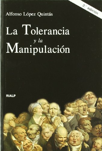 La tolerancia y la manipulación (Vértice)