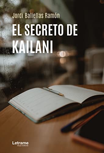 El secreto de Kailani: 1 (novela)