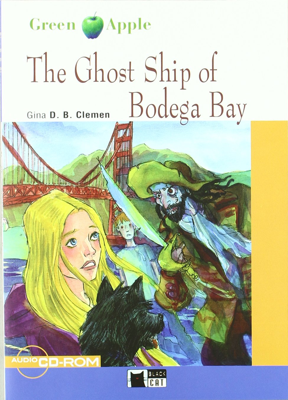 The Ghost Ship Of Bodega Bay+cd+cdrom (Black Cat. Green Apple) - 9788431690229