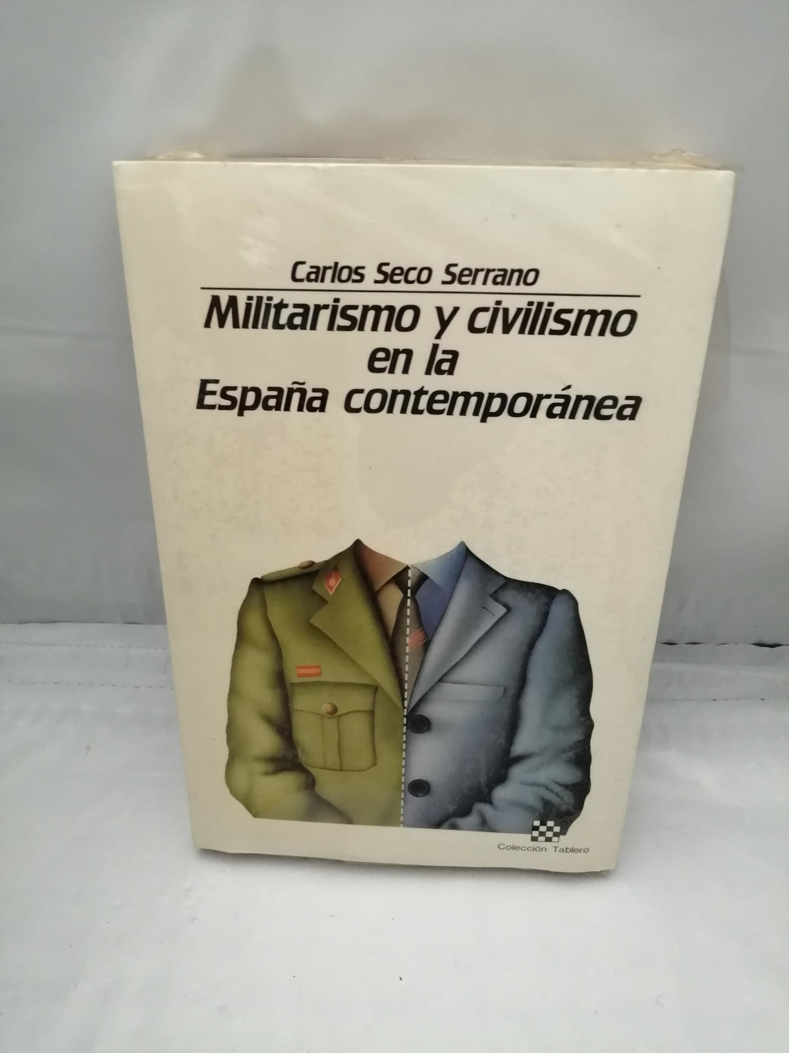 Militarismo y civilismo en la España contemporánea