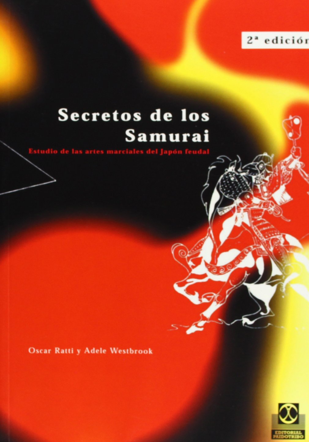 Secretos de los Samurai (Artes Marciales)