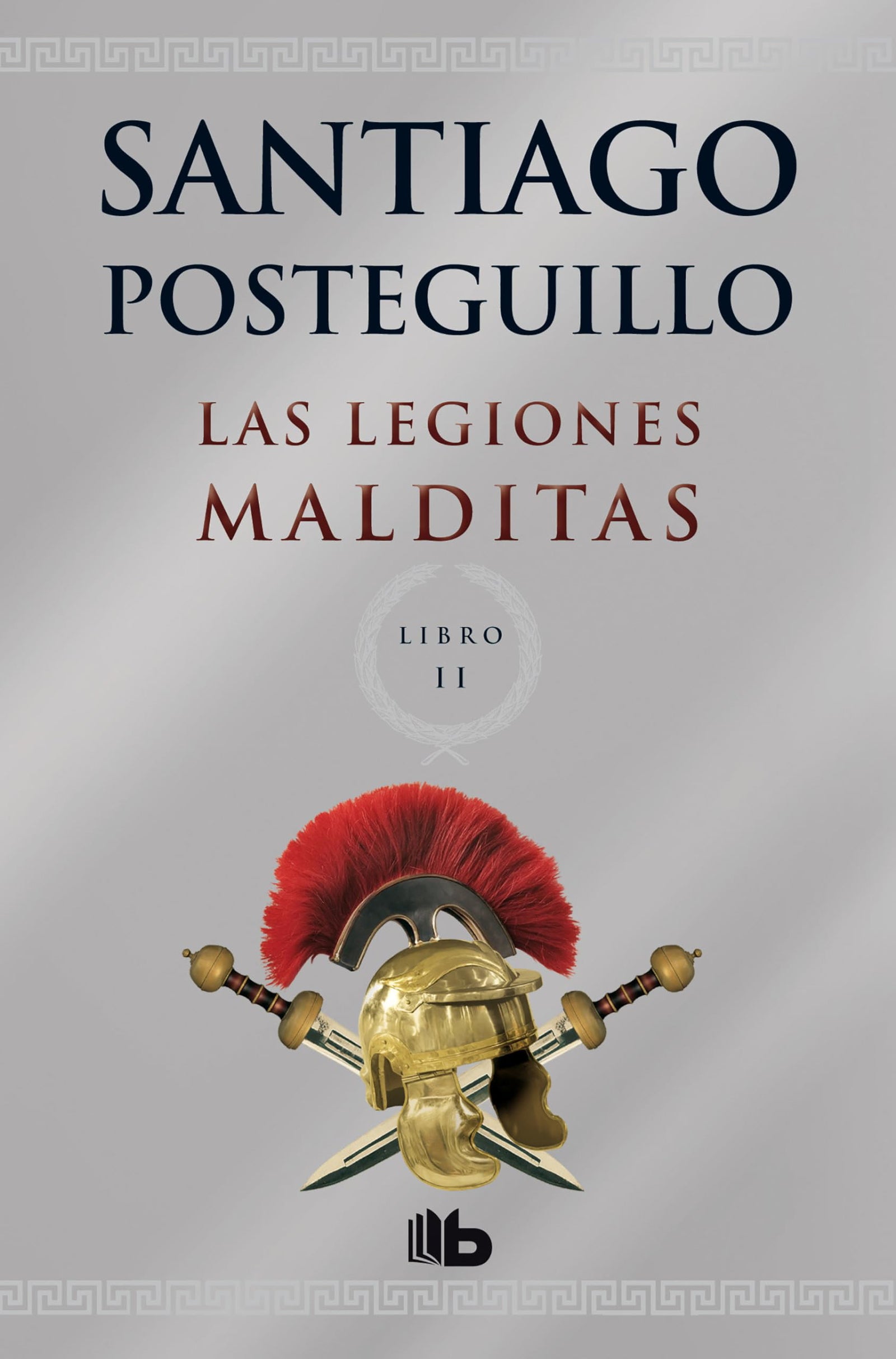 Las legiones malditas (Trilogía Africanus 2)