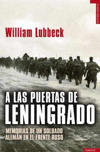 A Las Puertas De Leningrado - Bol (Tempus)