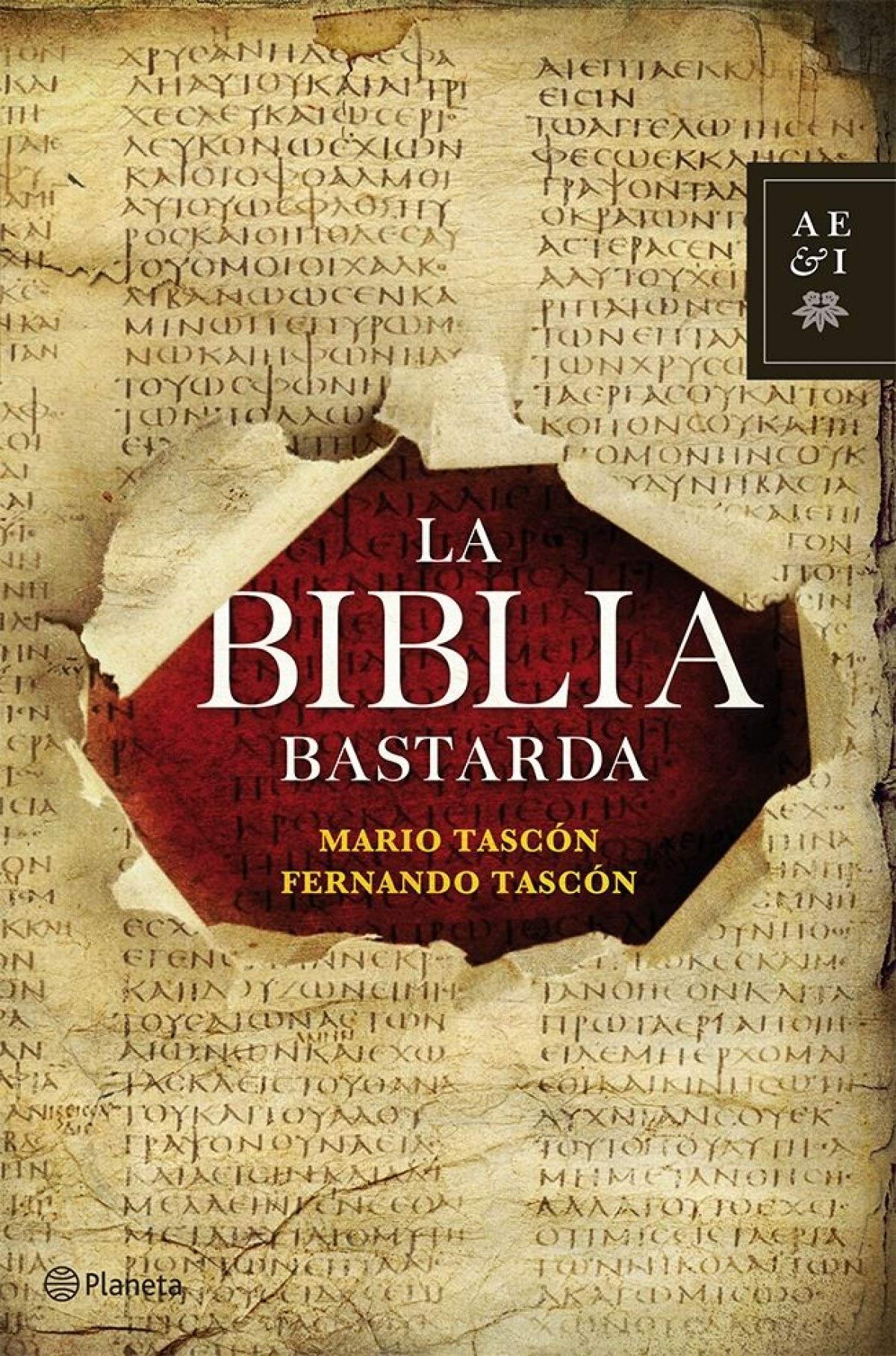 La Biblia bastarda (Planeta)