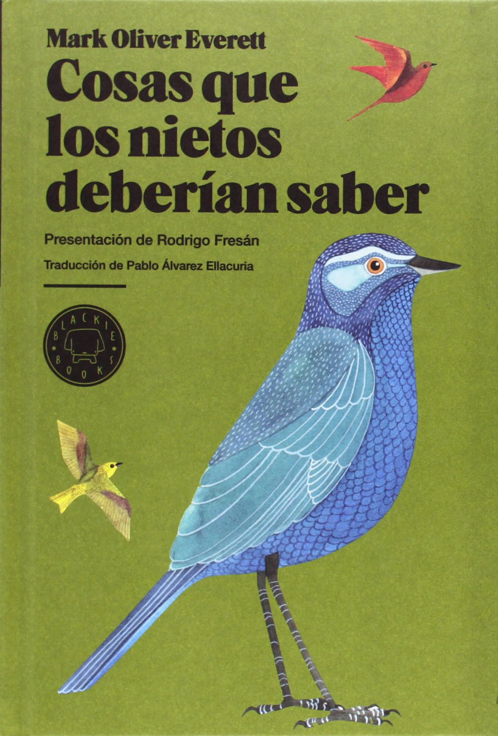 Cosas que los nietos deberían saber (BLACKIE BOOKS)