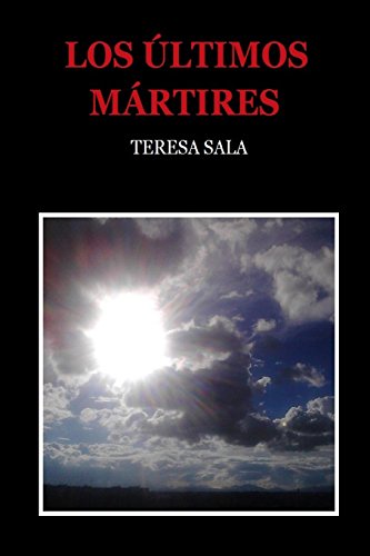 Los últimos mártires