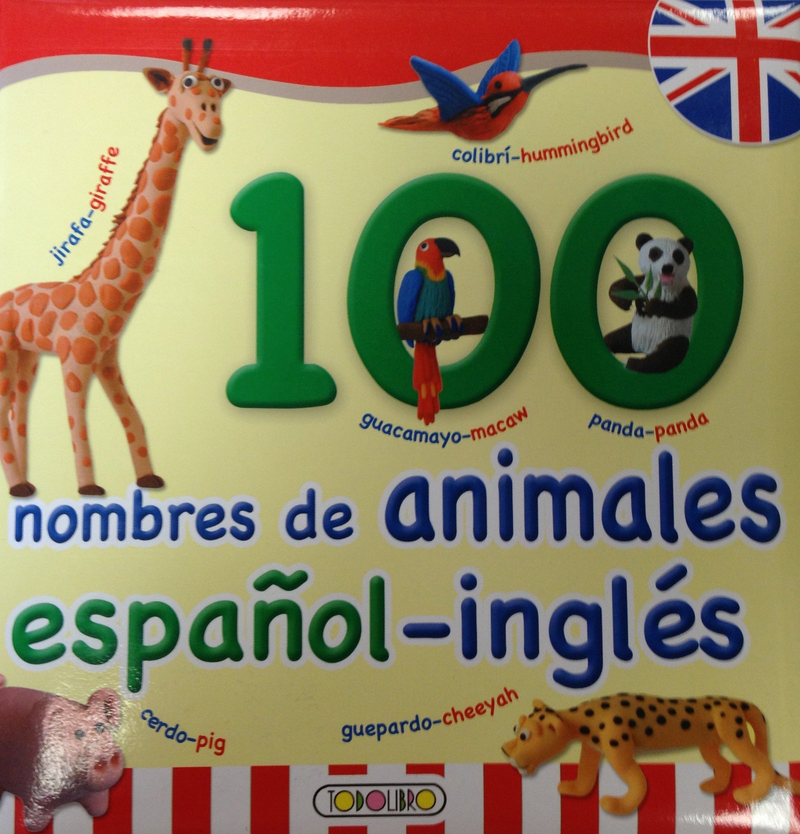 100 nombres de animales español-inglés (Primera biblioteca infantil) - 9788499130804: Espanol-Ingles