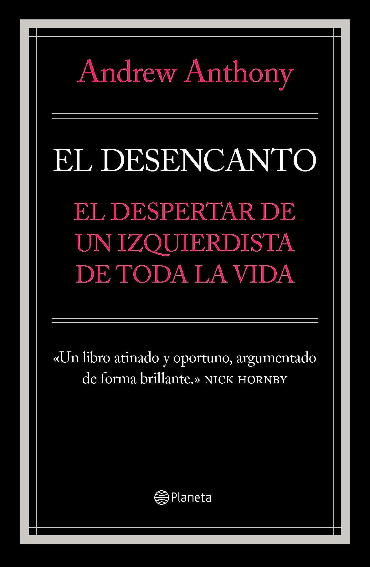 El desencanto (Planeta)