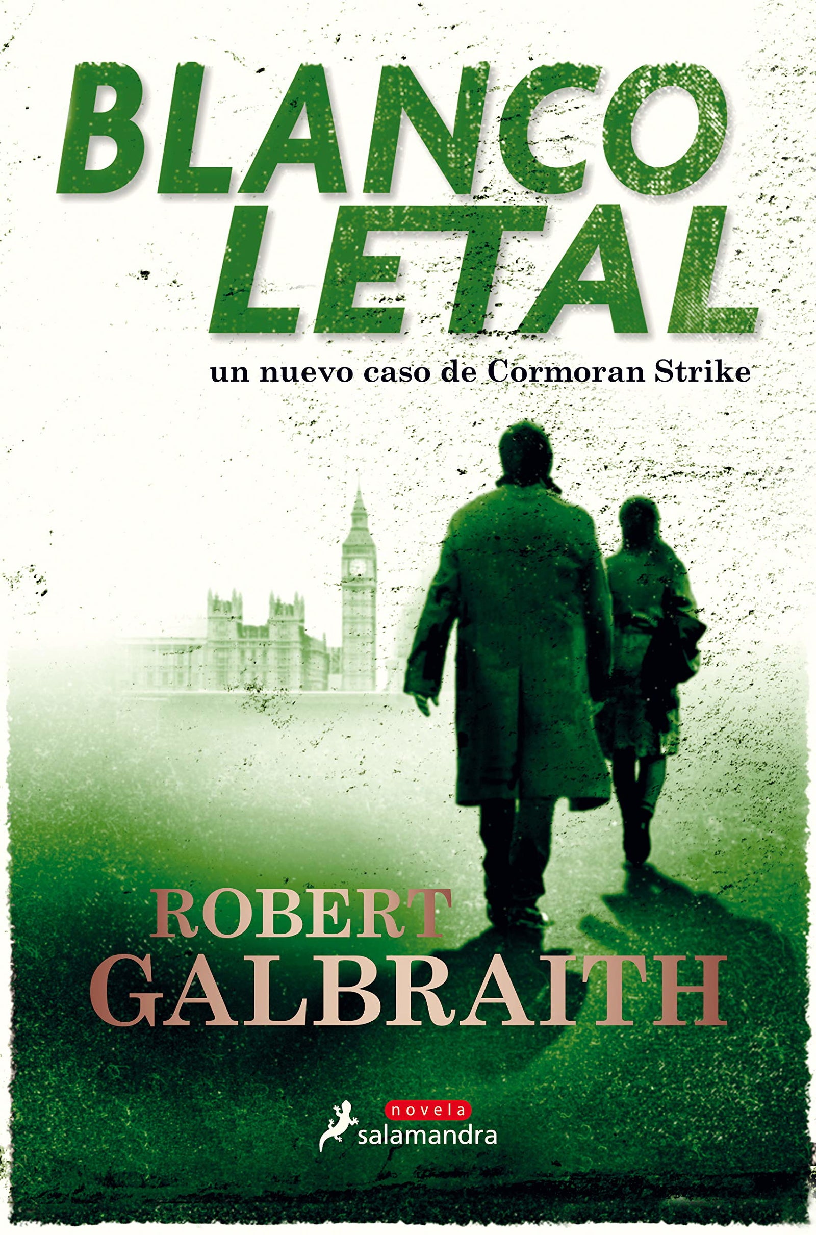 Blanco letal (Cormoran Strike 4) (Novela (Best Seller))