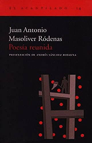 Poesía reunida (El Acantilado)