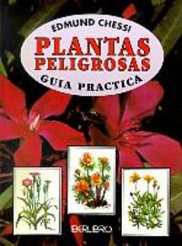Plantas peligrosas - guia practica (Minilibro)