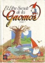 El libro secreto de los GNOMOS. Tomo 7