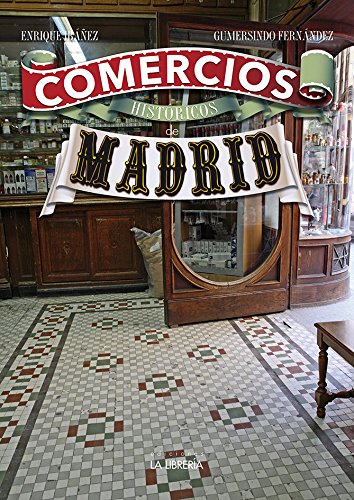 Comercios históricos de Madrid