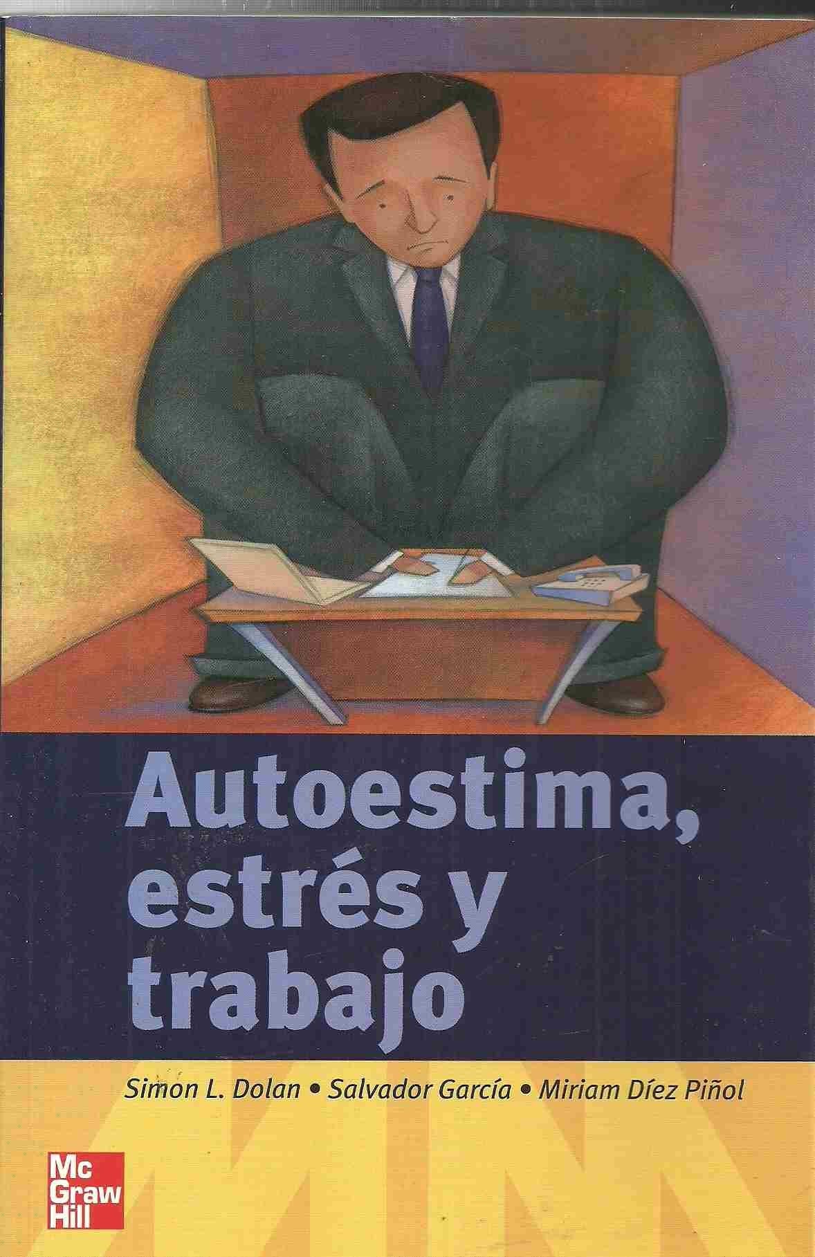Autoestima, Estres Y Trabajo