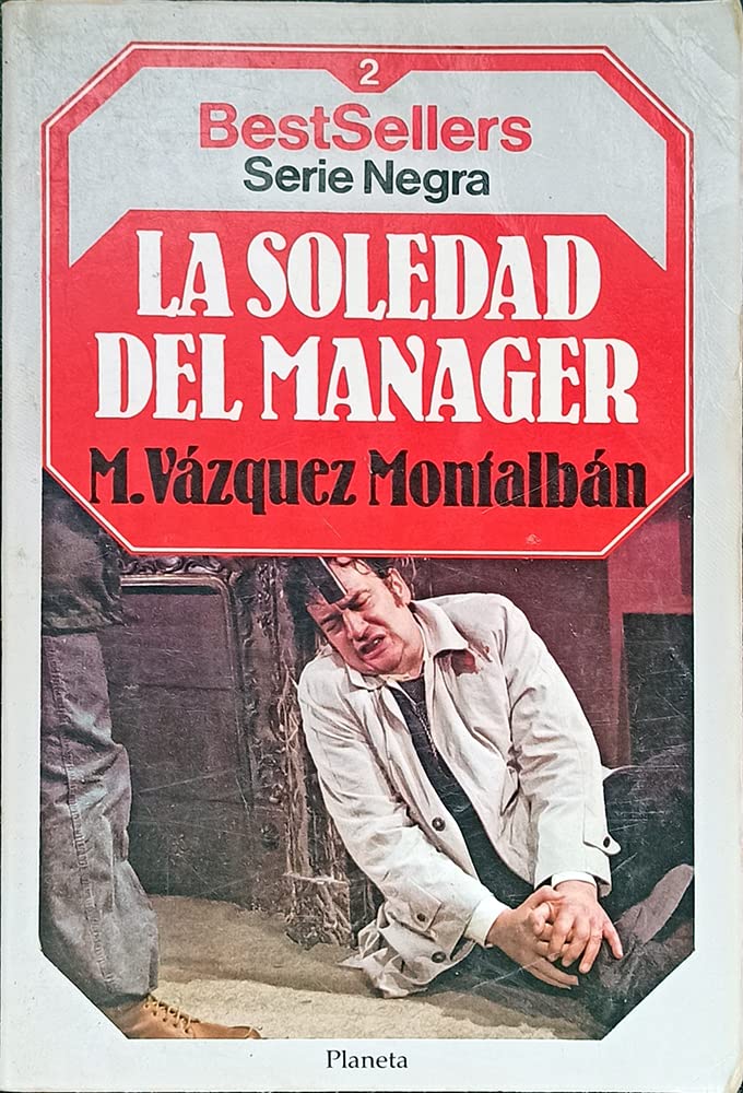 Soledad del manager, la