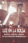 LUZ EN LA BOLSA (BIBLIOTECA DE MANAGEMENT)
