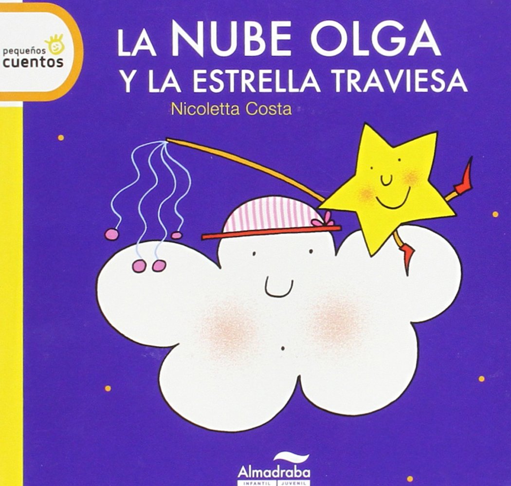 Nube Olga y la estrella traviesa, La (pequeños cuentos) - lp: 2