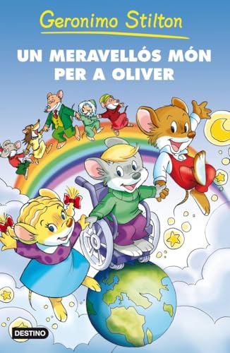 Un meravellós món per a Oliver (Geronimo Stilton)