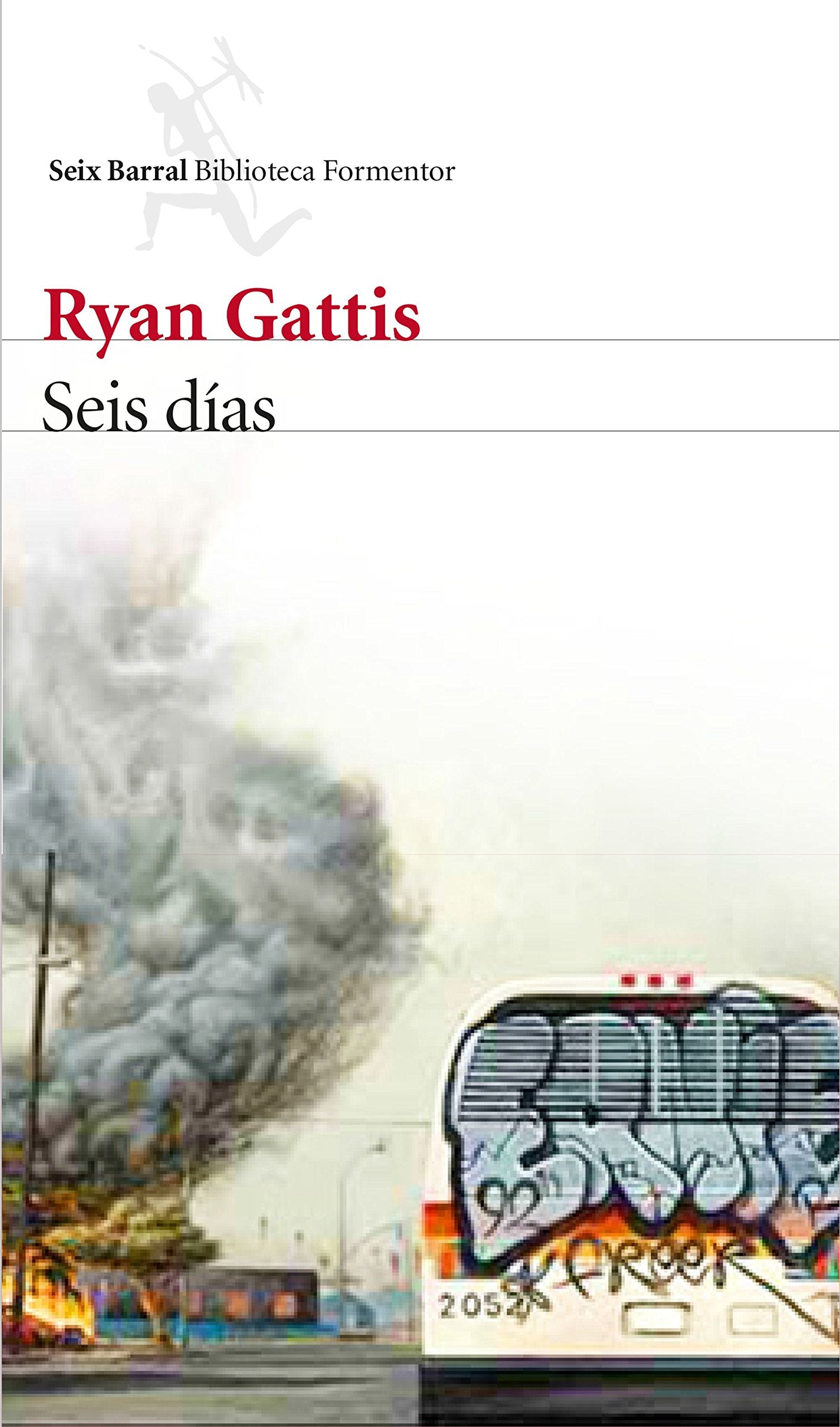 Seis días (Biblioteca Formentor)