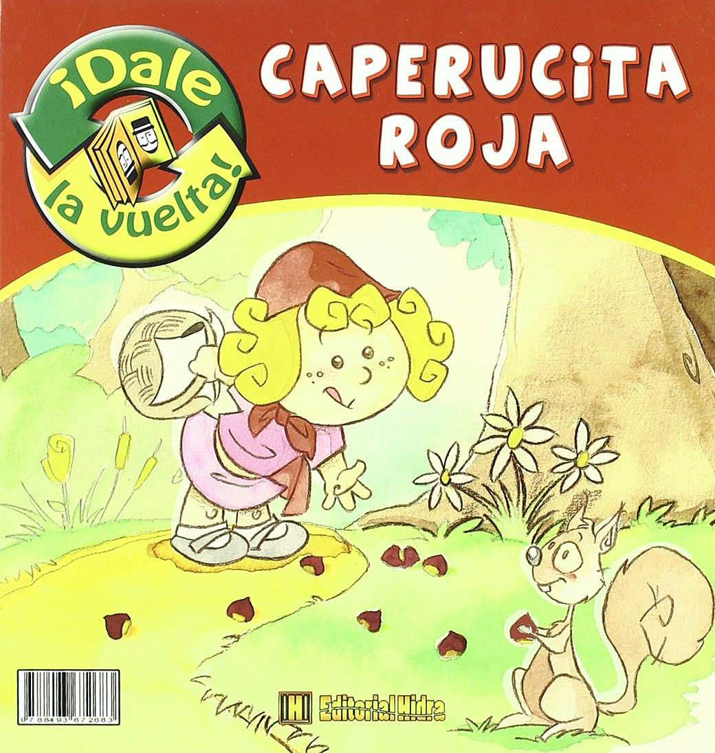 Caperucita Roja/ Caperuzota Roja (¡Dale la vuelta!)