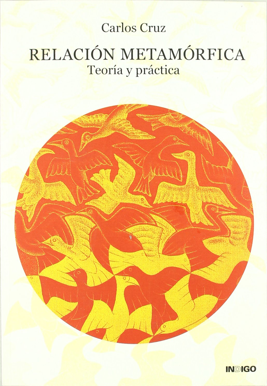 Relación Metamórfica (SIN COLECCION)