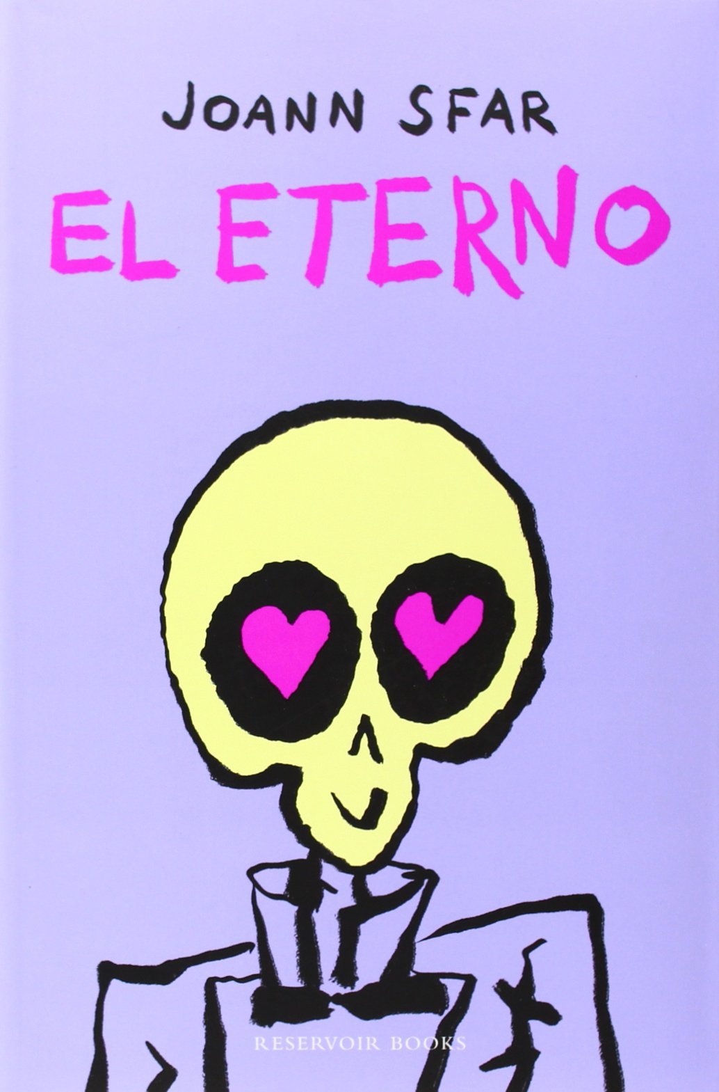 El eterno (Reservoir Narrativa)