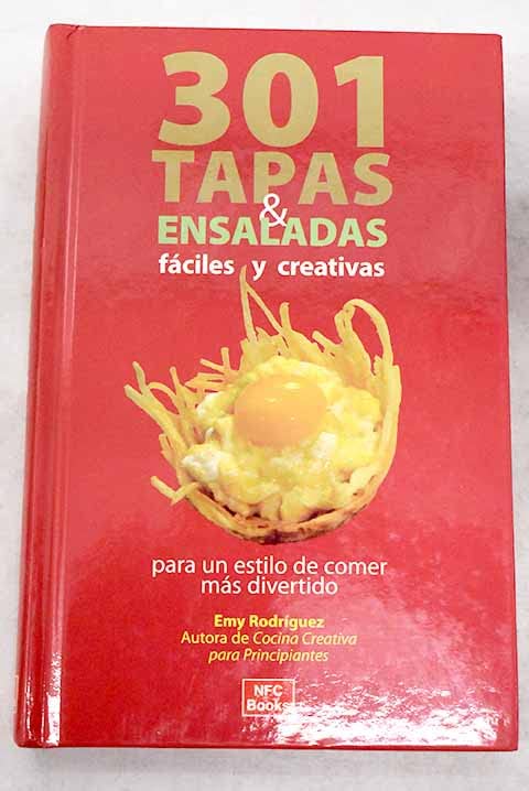 301 Tapas Y Ensaladas