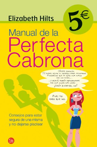 MANUAL DE LA PERFECTA CABRONA CV06