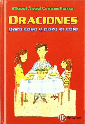 Oraciónes para casa y para el cole (SIN COLECCION)