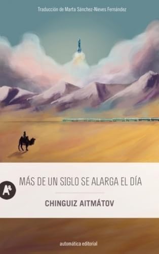 Más de un siglo se alarga el día (Narrativa)