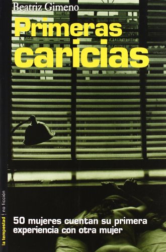 Primeras Caricias (No ficción)
