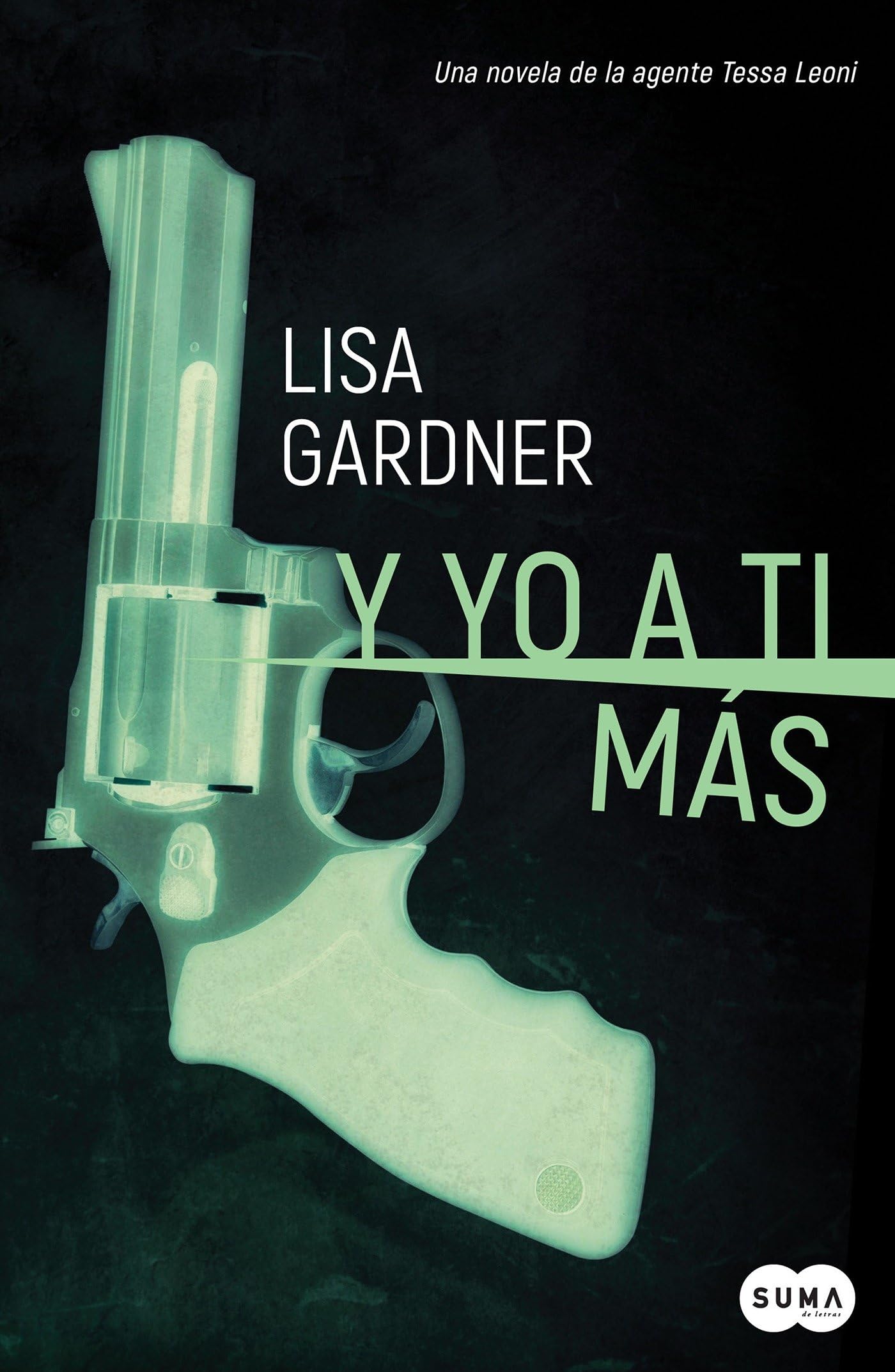 Y yo a ti más (Tessa Leoni 1) (SUMA)