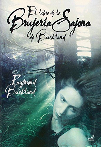 El libro de la brujería Sajona de Buckland (SIN COLECCION)