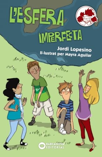 L'esfera imperfecta (Llibres infantils i juvenils - Calaix del savi - Els Setciències)