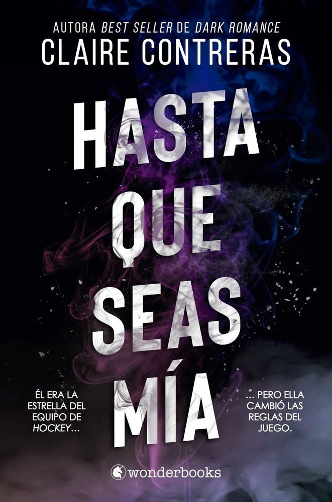 Hasta que seas mía (WonderLove)