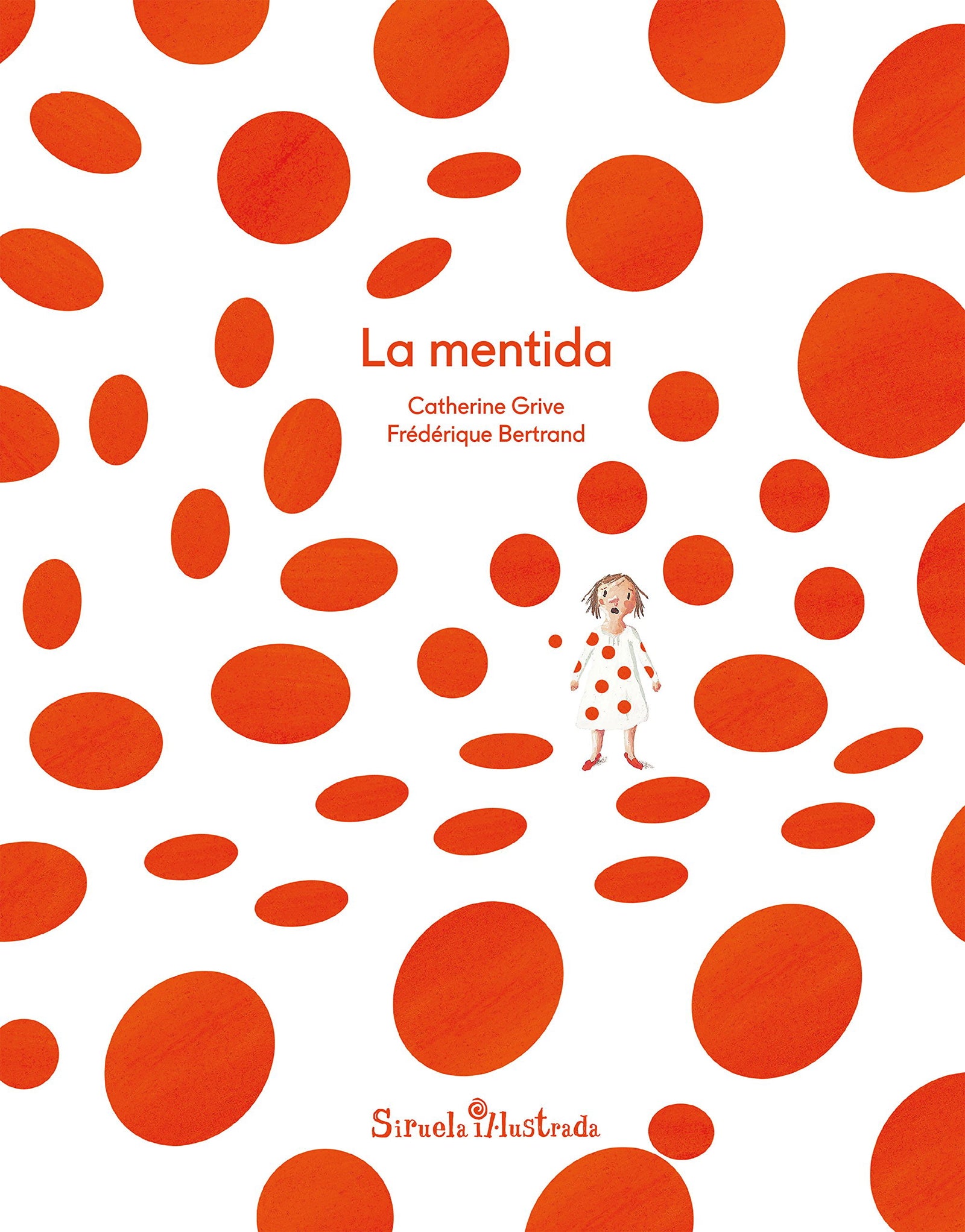 La mentida: 5 (Ediciones en catalán / Siruela Il.lustrada)