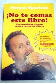 ¡No te comas este libro! (Bronce)