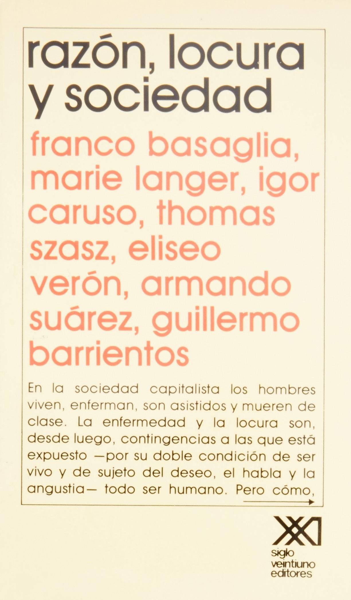 Razón, locura y sociedad (Psicología y etología)