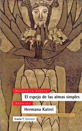 El espejo de las almas simples : hermana Katrei (Antrazyt)