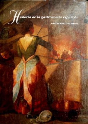 Historia de la gastronomia española