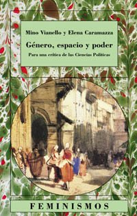 Género, espacio y poder: Para una crítica de las Ciencias Políticas (Feminismos)