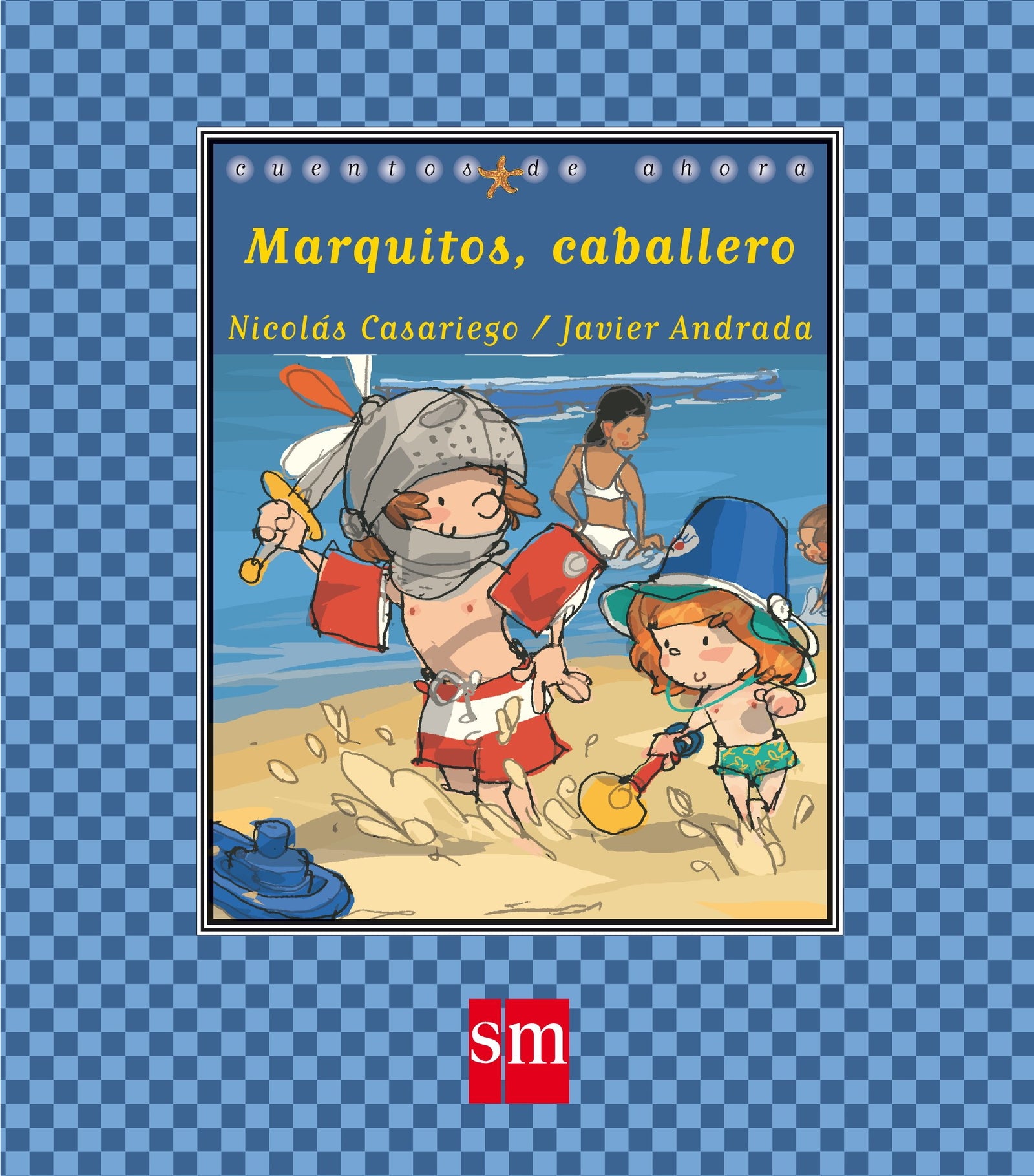 Marquitos, caballero: 57 (Cuentos de ahora)