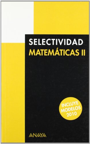 Matemáticas II, Selectividad. Pruebas 2009