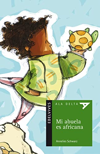Mi abuela es africana: 22 (Ala Delta - Serie verde)