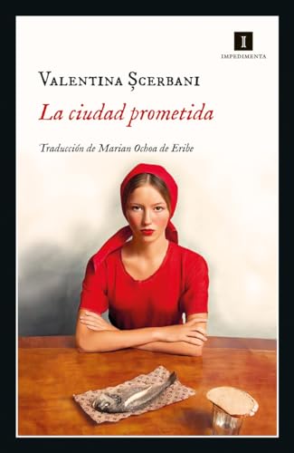 La ciudad prometida (Impedimenta)