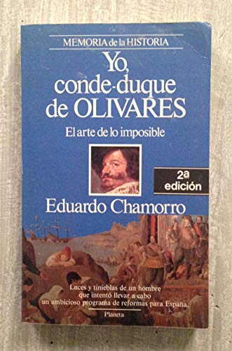 Yo, conde-duque de Olivares