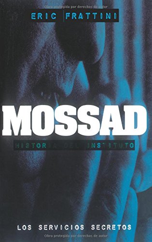 Mossad (Clio. Crónicas de la Historia)