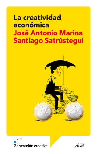 La creatividad económica (Ariel)
