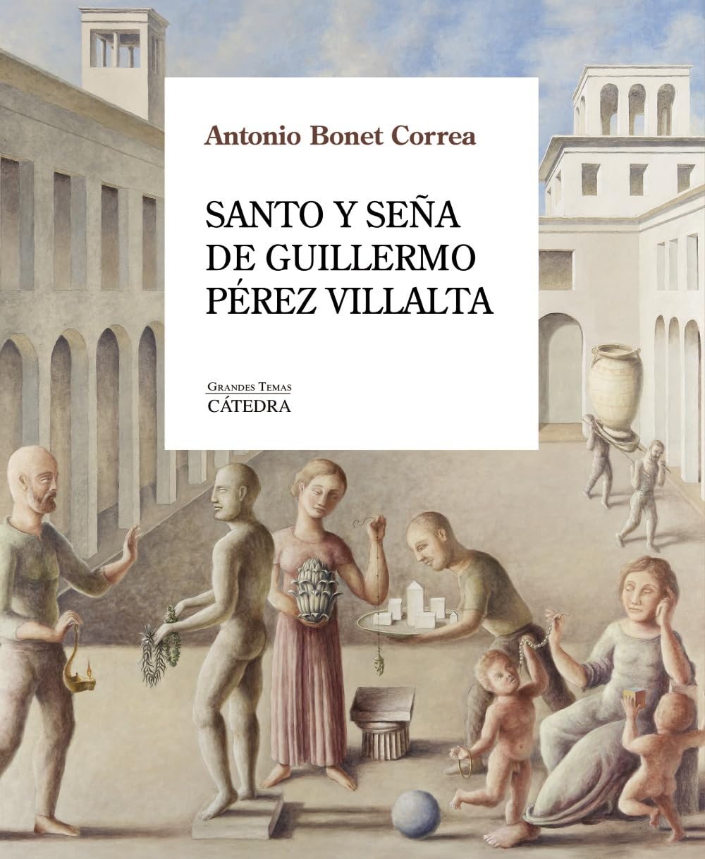 Santo y seña de Guillermo Pérez Villalta (Arte Grandes temas)